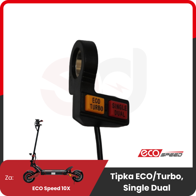 Dual/Turbo switch for ECO Speed 10X